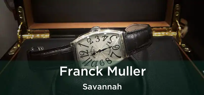 Franck Muller Savannah