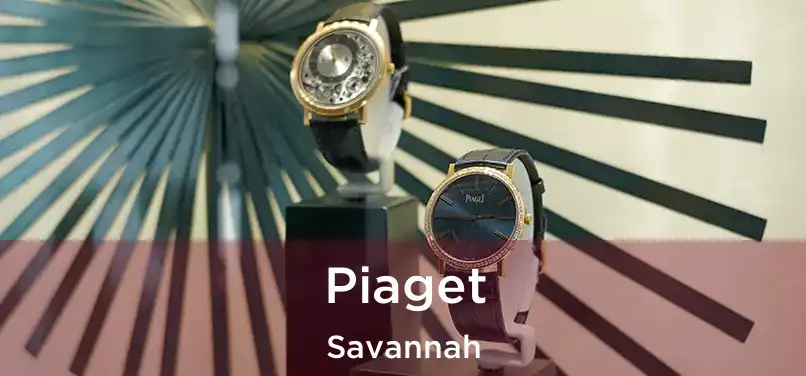 Piaget Savannah