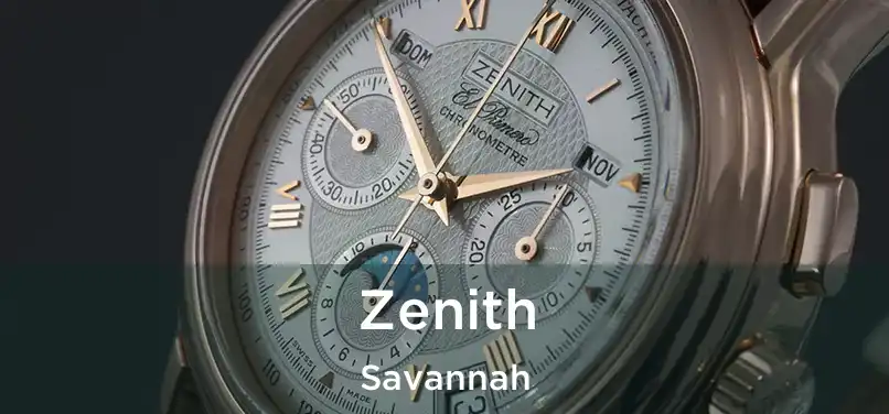 Zenith Savannah